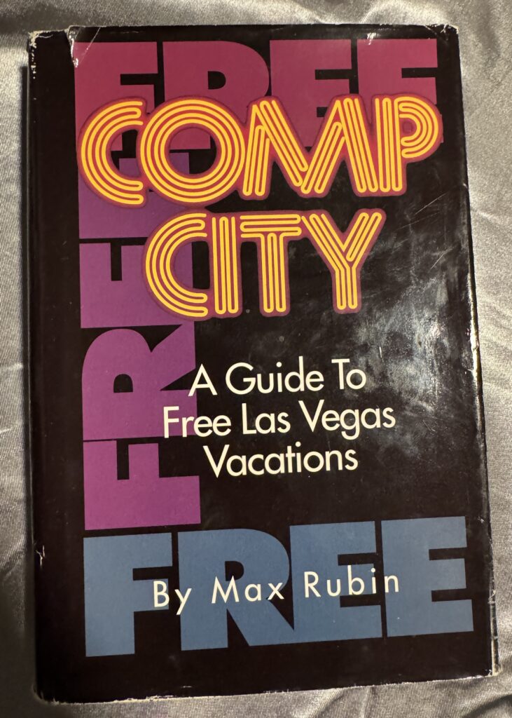 Comp City by Max Rubin gambling and casino comps book