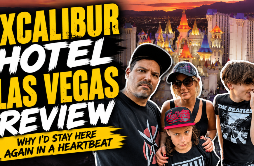 Excalibur Hotel and Casino Las Vegas review featuring Double Down Mac and family at the iconic castle resort
