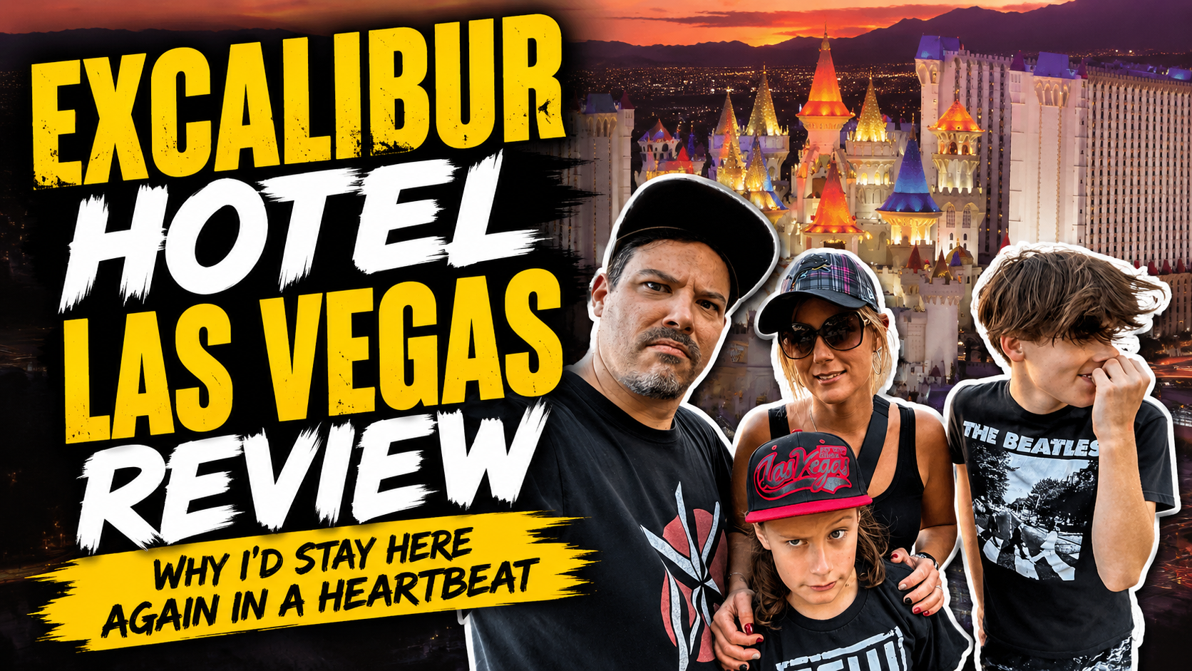 Excalibur Hotel and Casino Las Vegas review featuring Double Down Mac and family at the iconic castle resort
