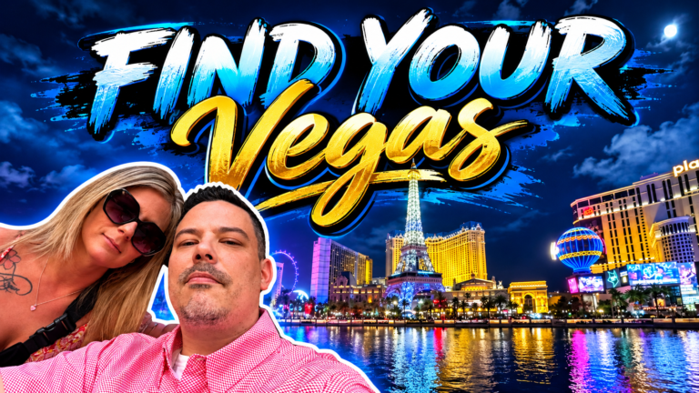 Find Your Vegas featured image showing Double Down Mac and Nikki in front of the illuminated Las Vegas Strip, featuring Paris Las Vegas, the Eiffel Tower, and Bellagio fountains with bold blue and gold lettering.